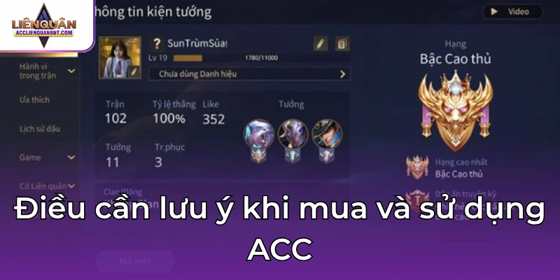 Điều cần lưu ý khi mua và sử dụng ACC