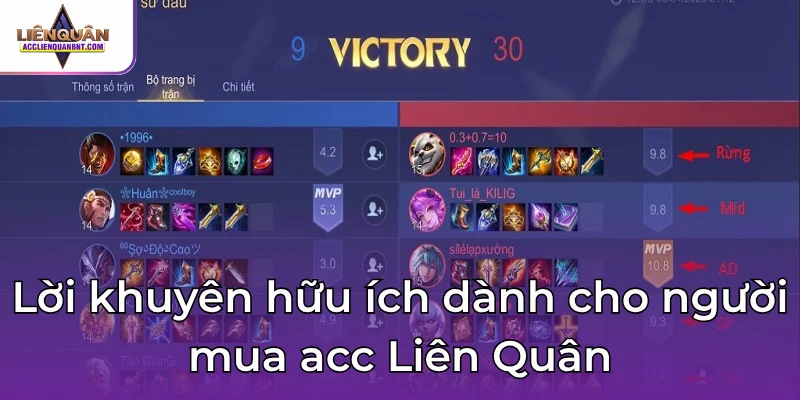 Lời khuyên hữu ích dành cho người mua acc Liên Quân